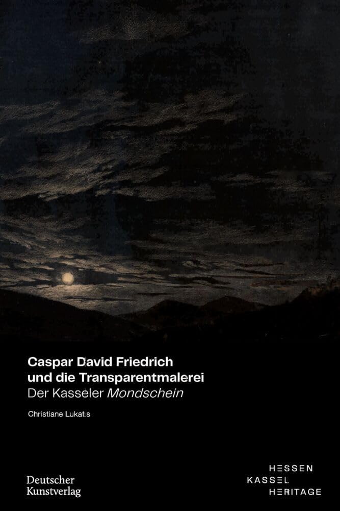 Caspar David Friedrich und die Transparentmalerei Film, Art & Culture