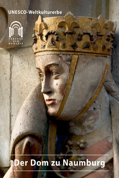 Der Dom zu Naumburg: UNESCO-Weltkulturerbe (DKV-Kunstführer, 410) Business, Finance & Career