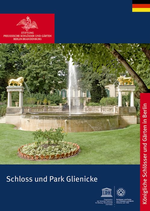 Schloss und Park Glienicke (Königliche Schlösser in Berlin, Potsdam und Brandenburg) Film, Art & Culture