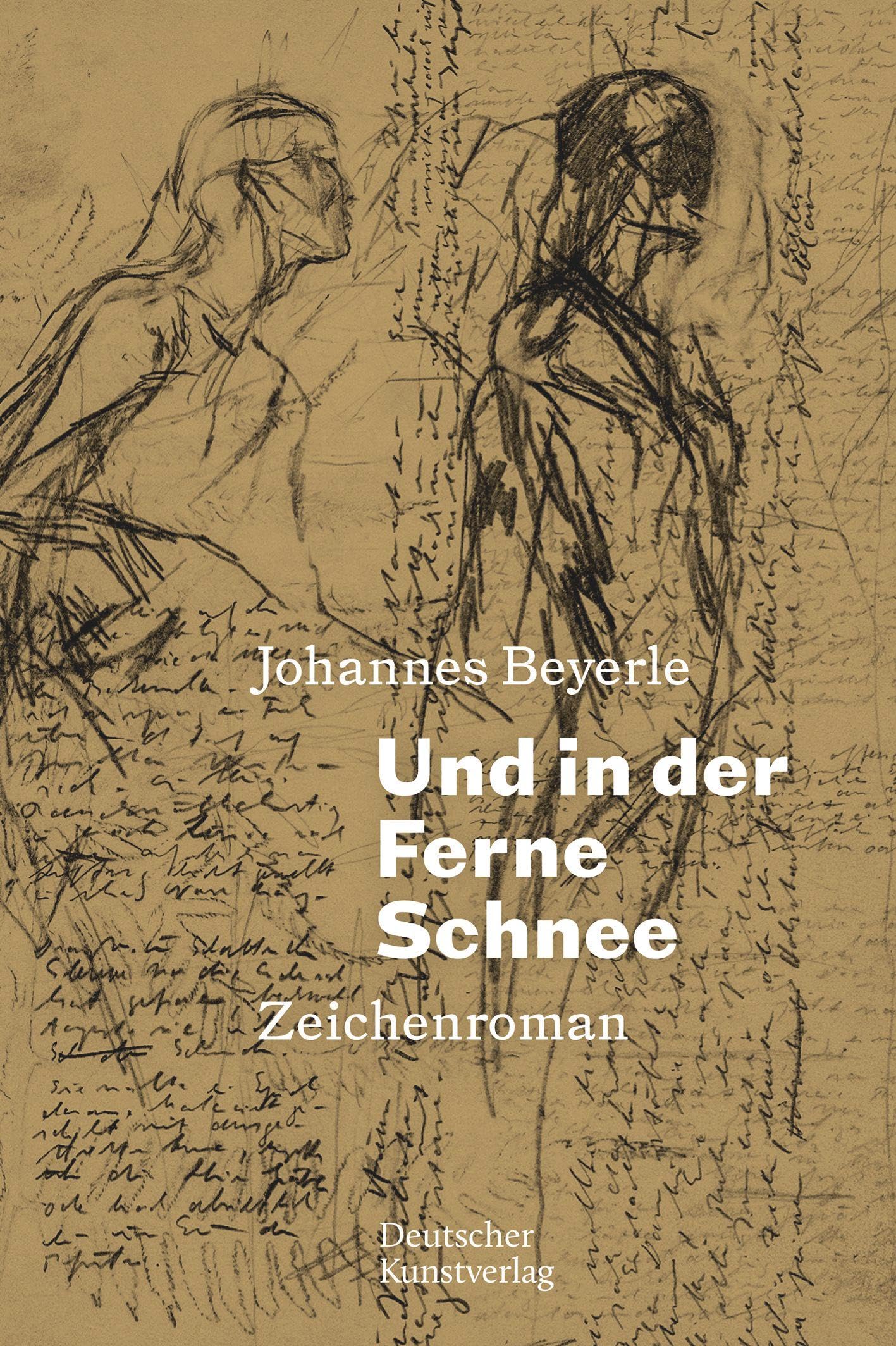 Zeichenroman: Und in Der Ferne Schnee book