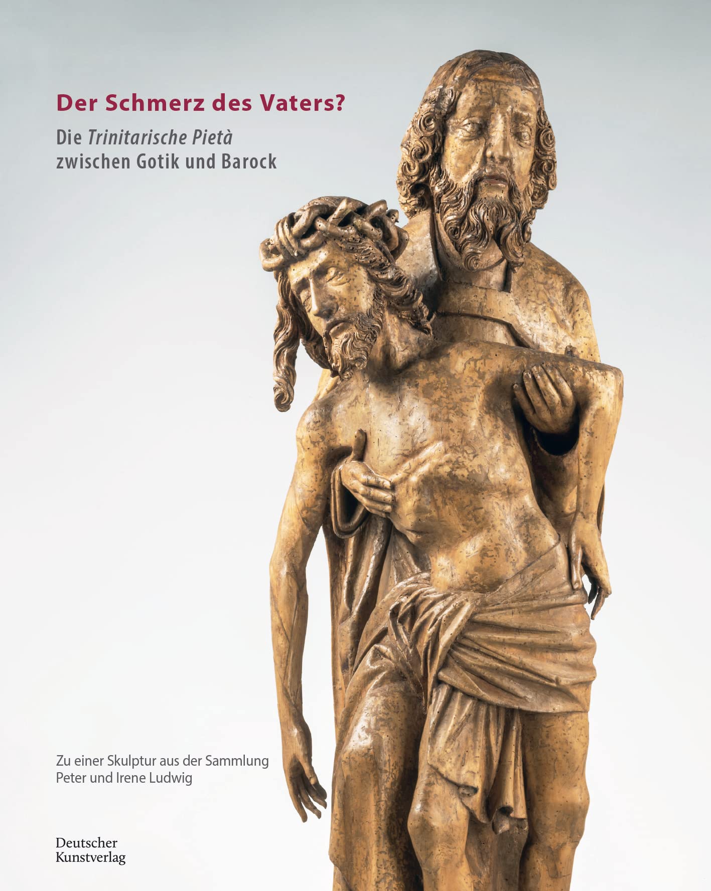 Der Schmerz des Vaters?: Die trinitarische Pietà zwischen Gotik und Barock Film, Art & Culture