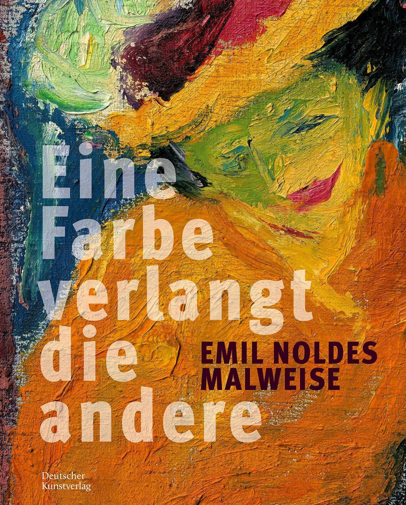Emil Noldes Malweise book