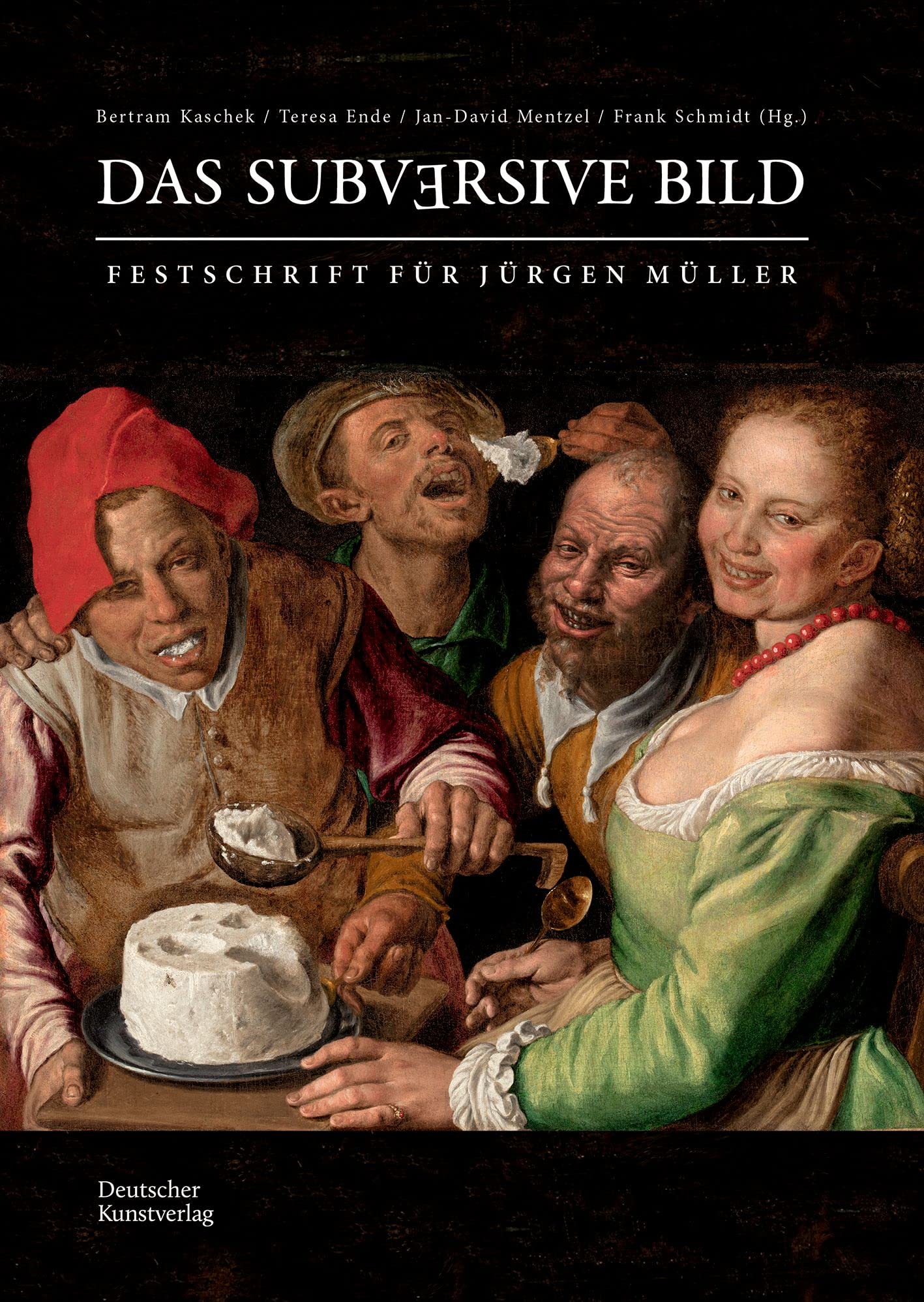 Das subversive Bild: Festschrift für Jürgen Müller Film, Art & Culture