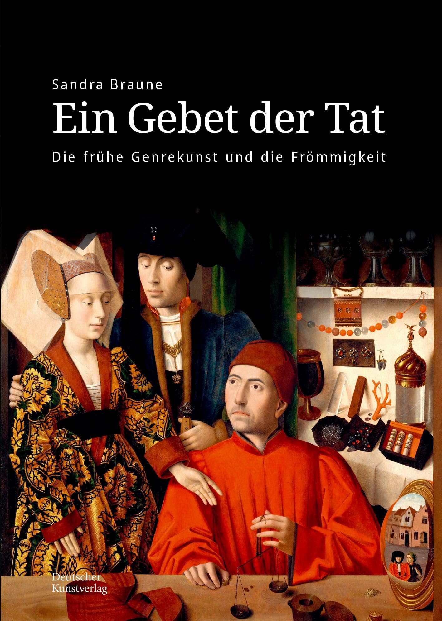 Ein Gebet der Tat: Die frühe Genrekunst und die Frömmigkeit Film, Art & Culture