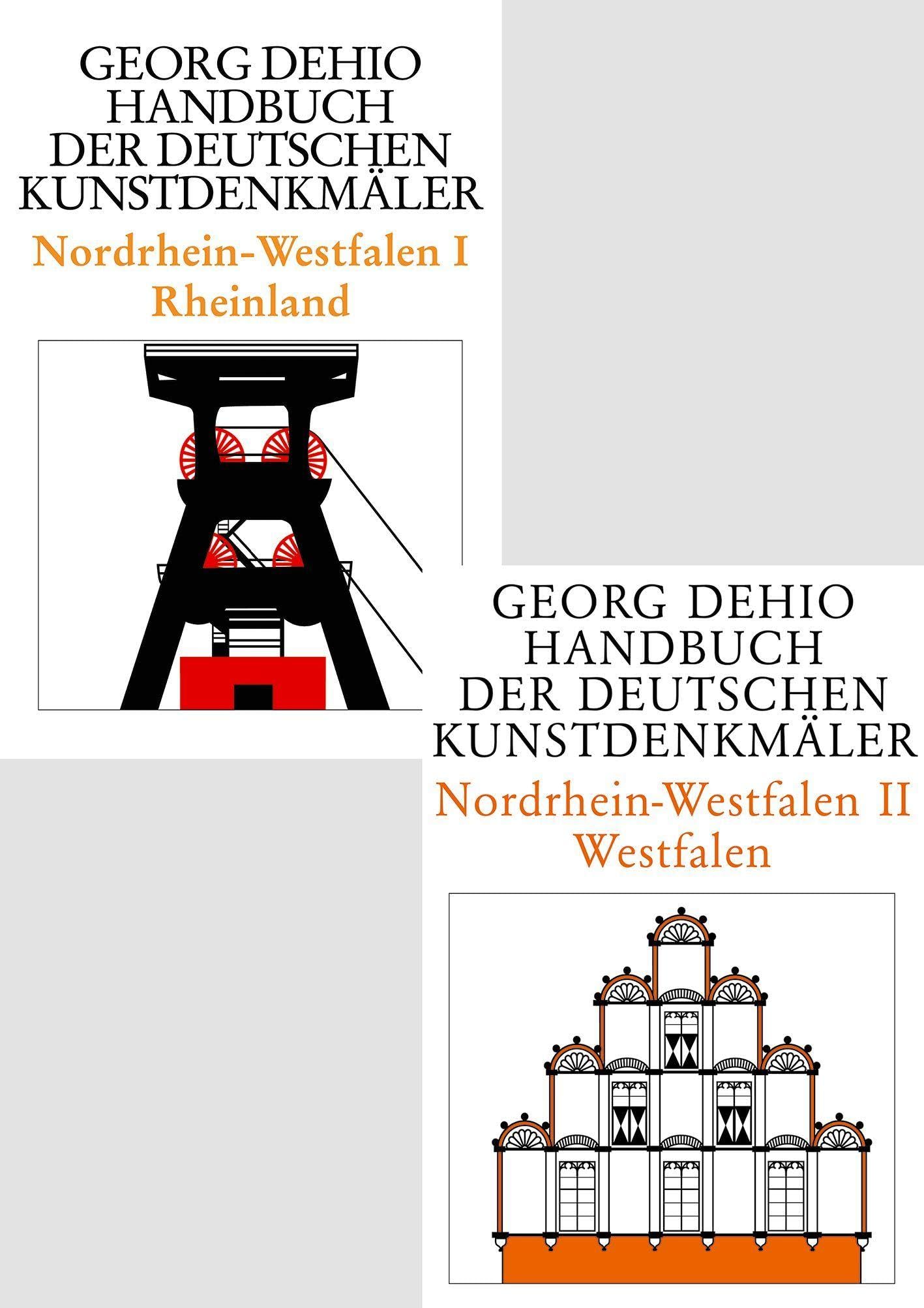 : Rheinland + Westfalen (Georg Dehio: Dehio - Handbuch der deutschen Kunstdenkmäler) Architecture