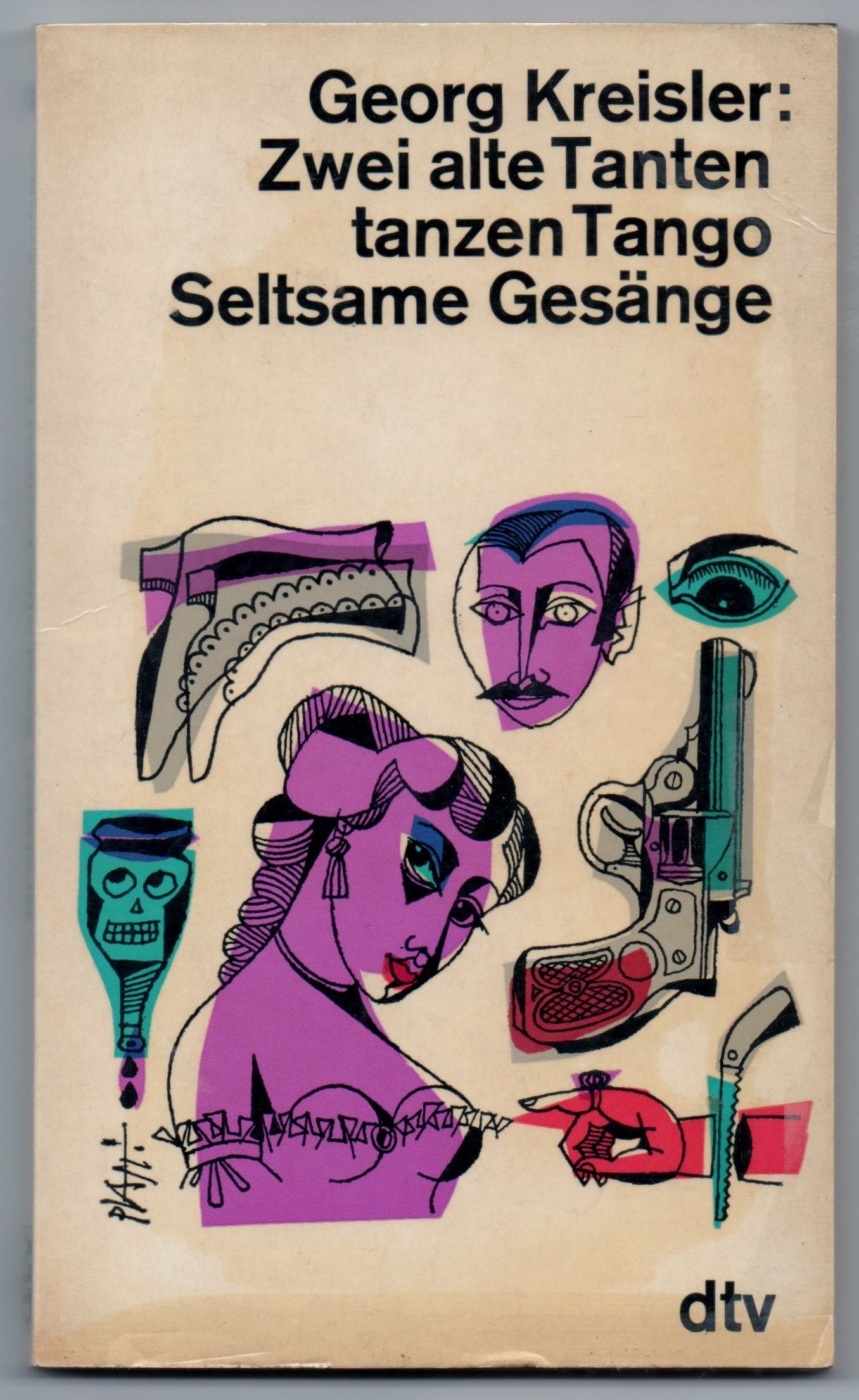 Zwei alte Tanten tanzen Tango. Seltsame Gesänge Books