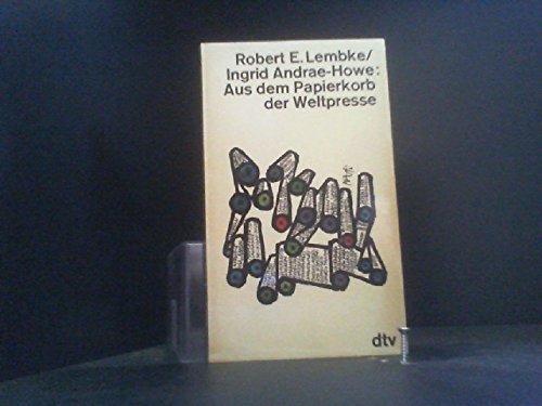 Aus Dem Papierkorb Der Weltpresse Hobbies & Crafts