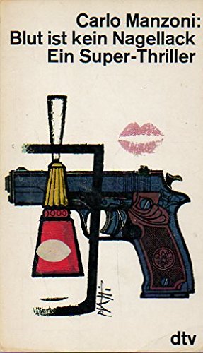 Blut ist kein Nagellack. Books