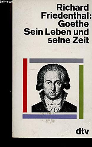 Goethe. Sein Leben und seine Zeit. Contemporary literature