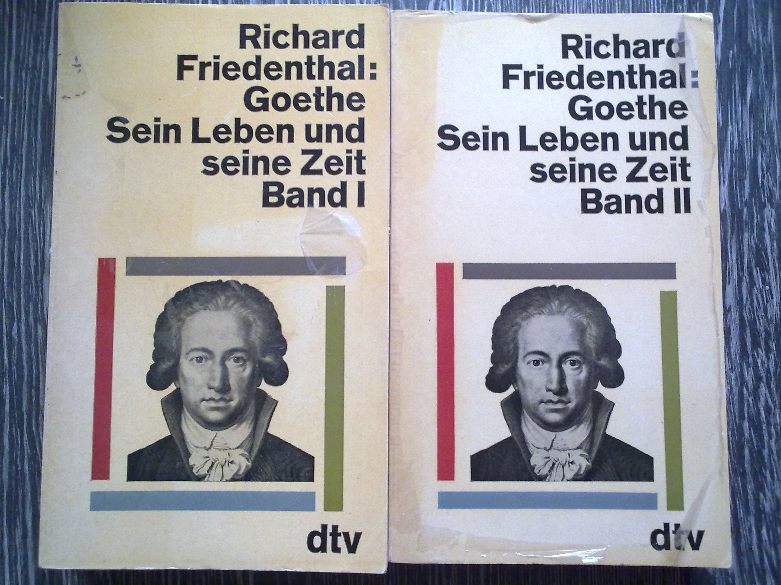 Goethe Sein Leben und seine Zeit, Band I und II Books