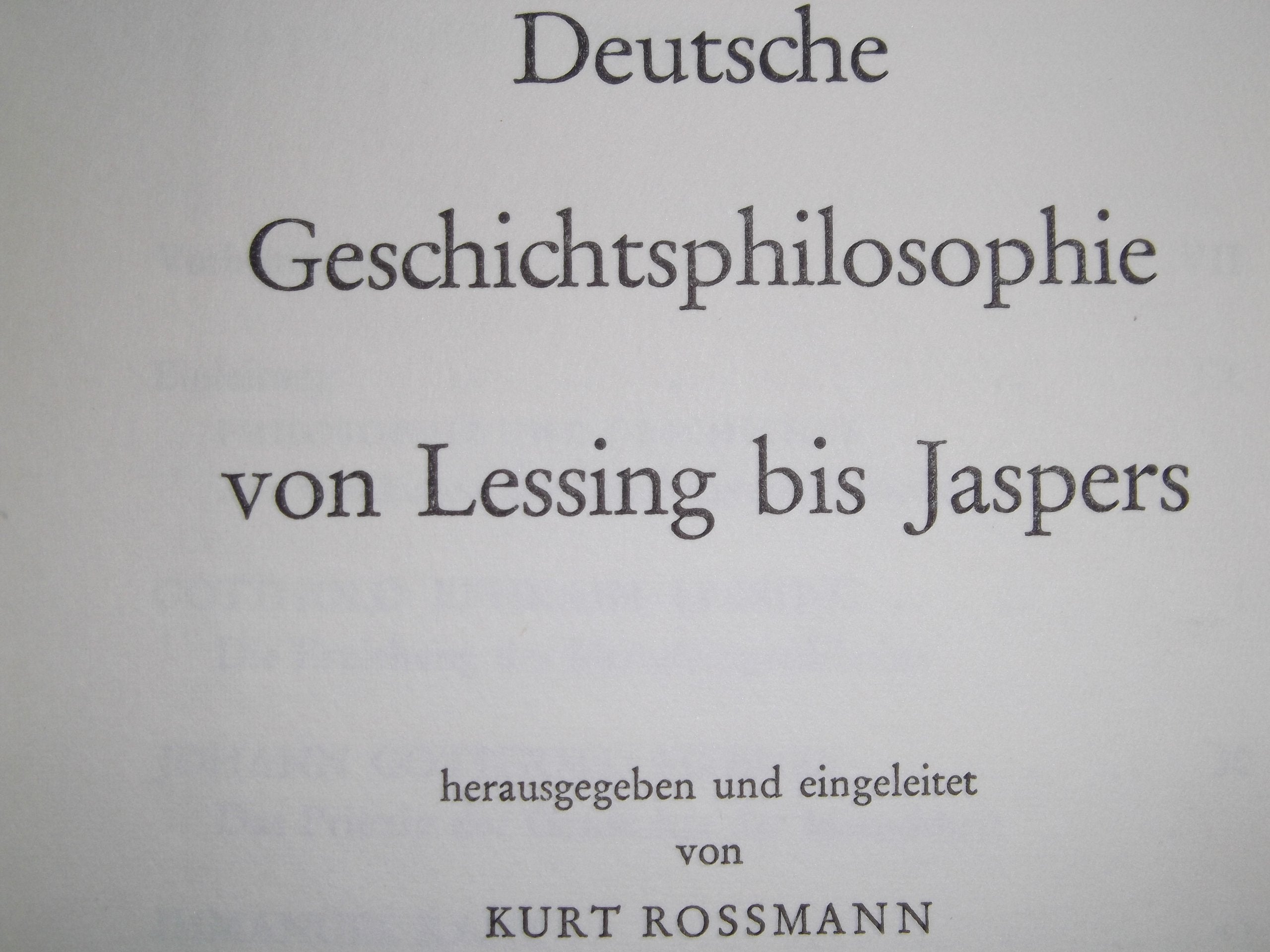 Deutsche Geschichtsphilosophie. Ausgewählte Texte von Lessing bis Jaspers. Books