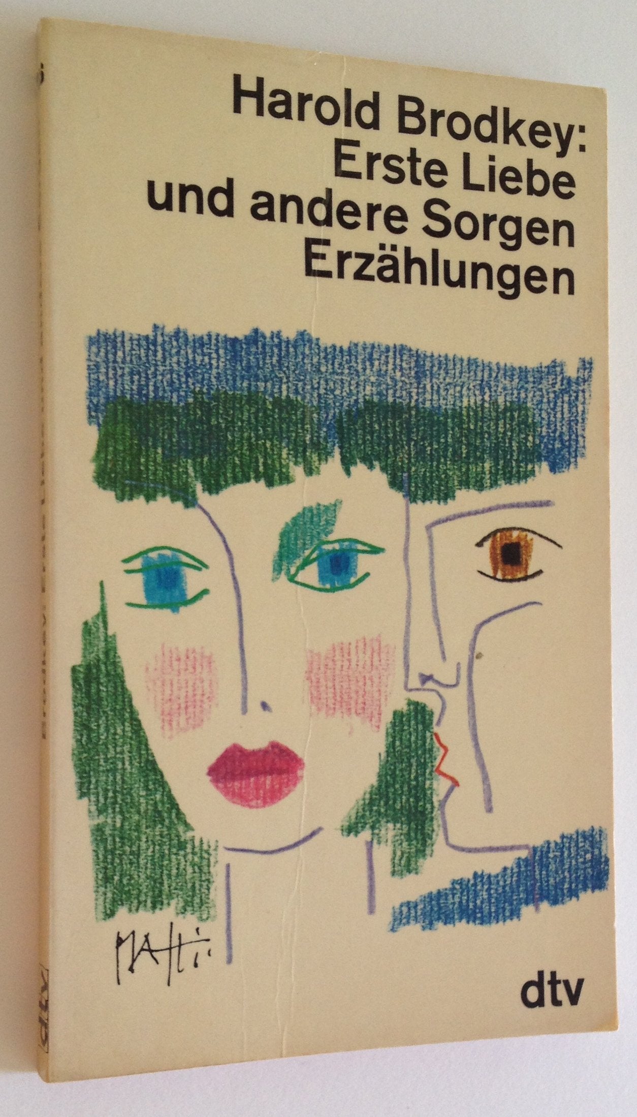 Erste Liebe und andere Sorgen. Contemporary literature