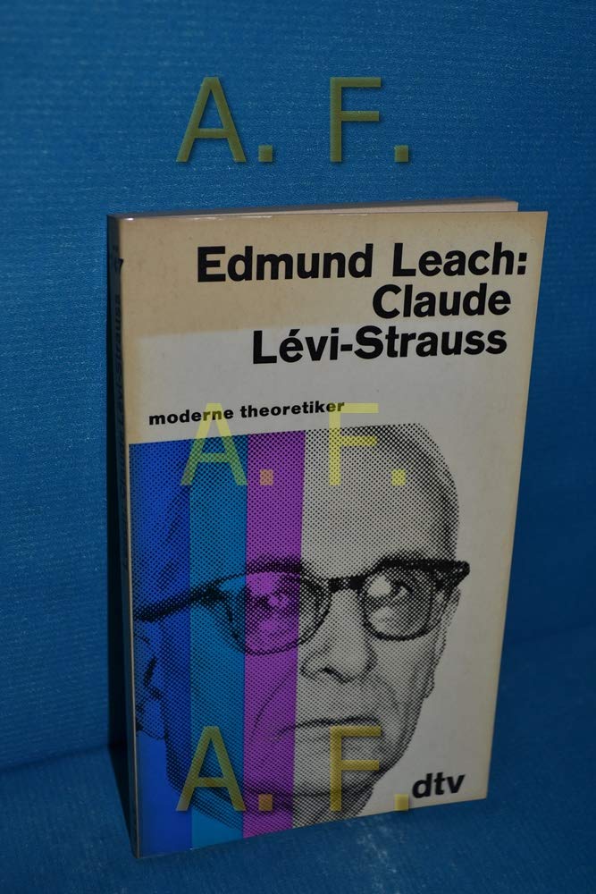 Claude Levi- Strauss. ( Moderne Theoretiker.) Social Sciences Books