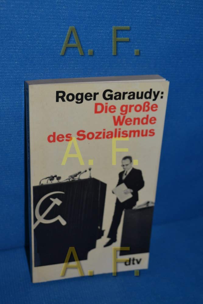 Die große Wende des Sozialismus. Memories