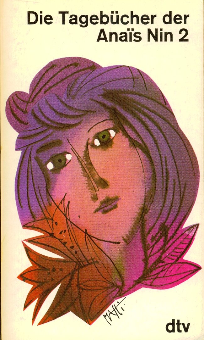 Die Tagebücher der Anais Nin 2: (1934-1939) (Die Tagebücher der Anaîs Nin) Classics