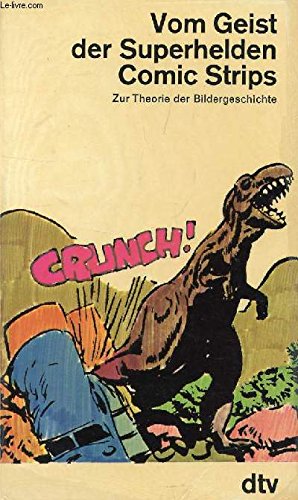 Vom Geist der Superhelden Comic Strips Professional & Reference Books