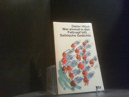 Wer einmal in den Fettnapf tritt. Satirische Gedichte. Books