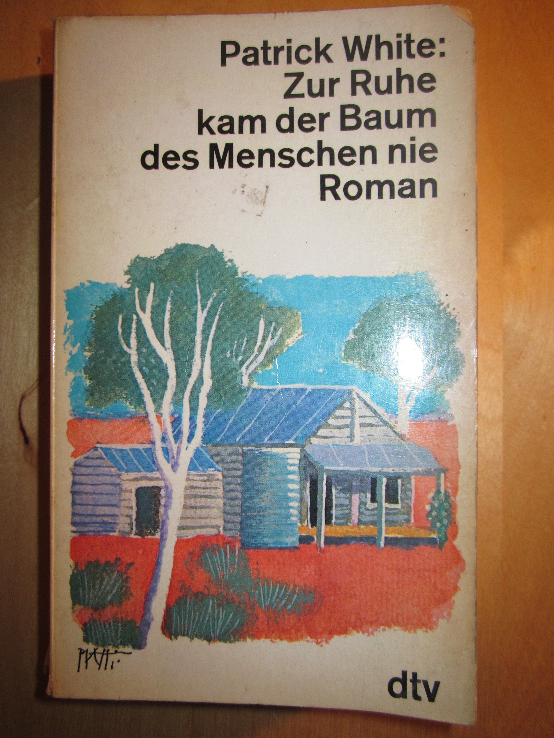Zur Ruhe kam der Baum des Menschen nie. Roman Contemporary literature