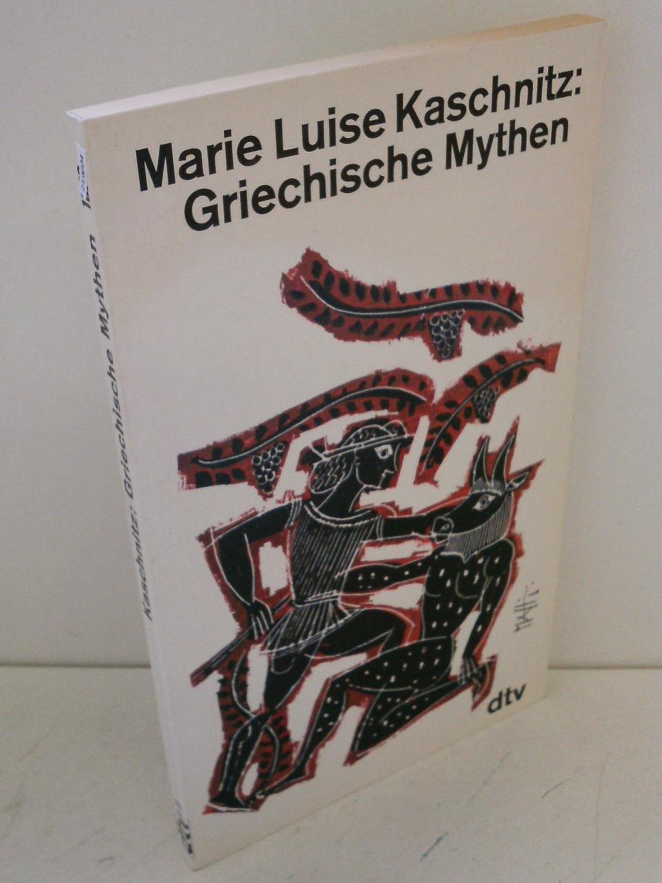 Griechische Mythen (dtv Literatur) Contemporary literature