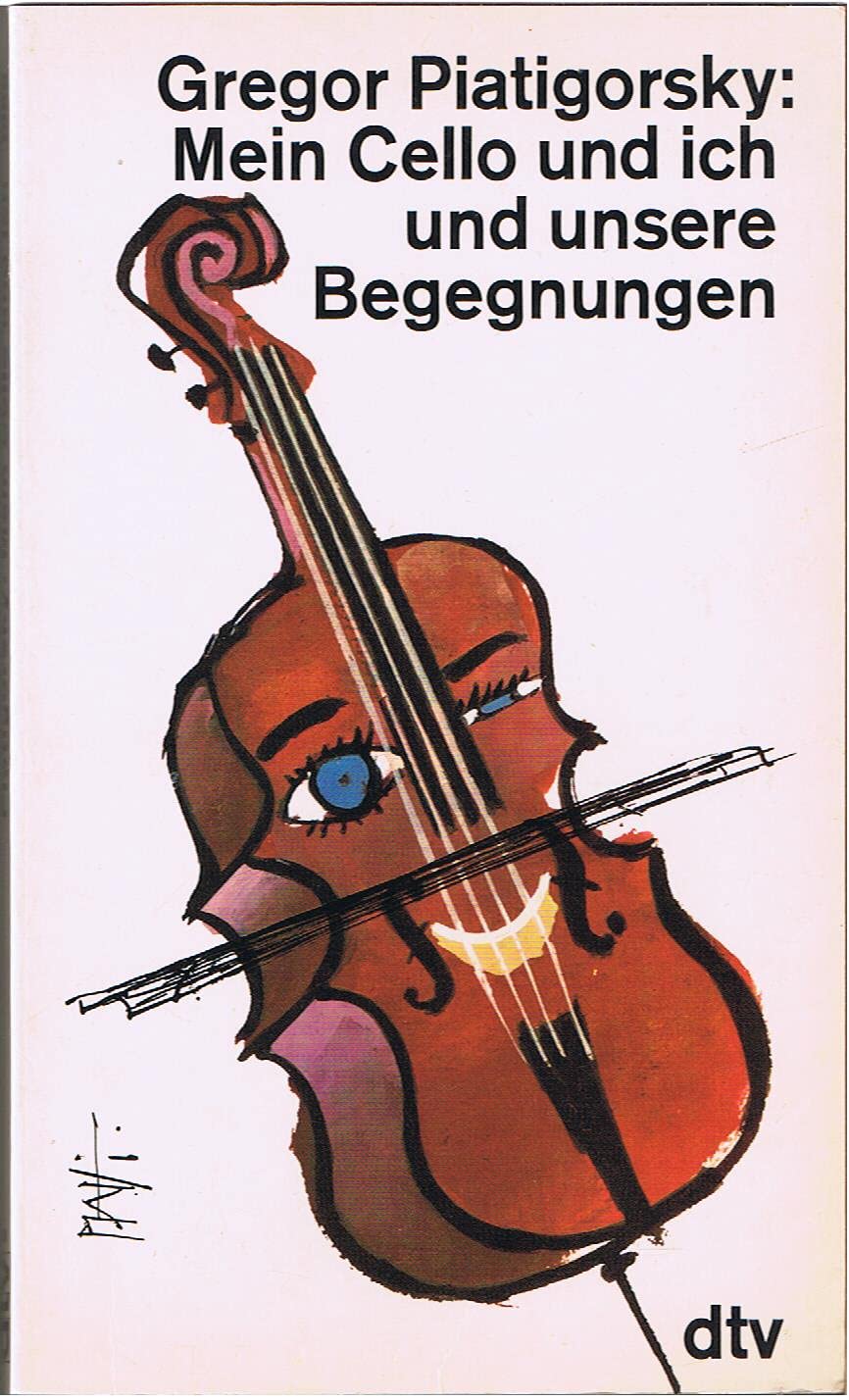 Mein Cello und ich und unsere Begegnungen (dtv Sachbuch) Pop culture