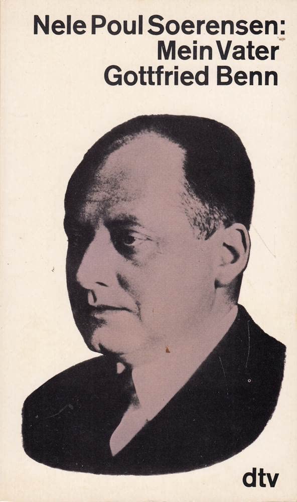 Mein Vater Gottfried Benn. Art & Literature