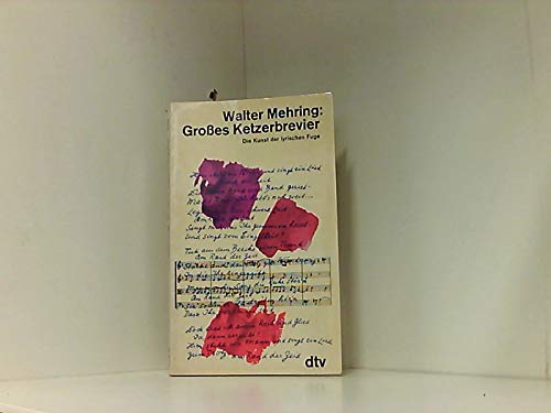 Großes Ketzerbrevier. Die Kunst der lyrischen Fuge. Arts & Music