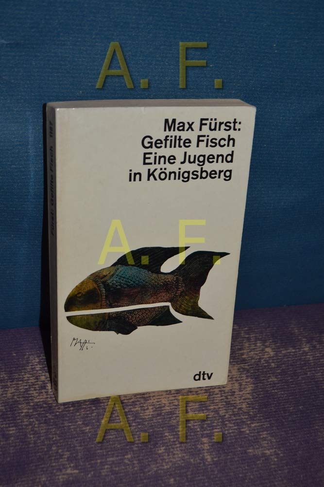 Gefilte Fisch. Eine Jugend in Königsberg Personalities