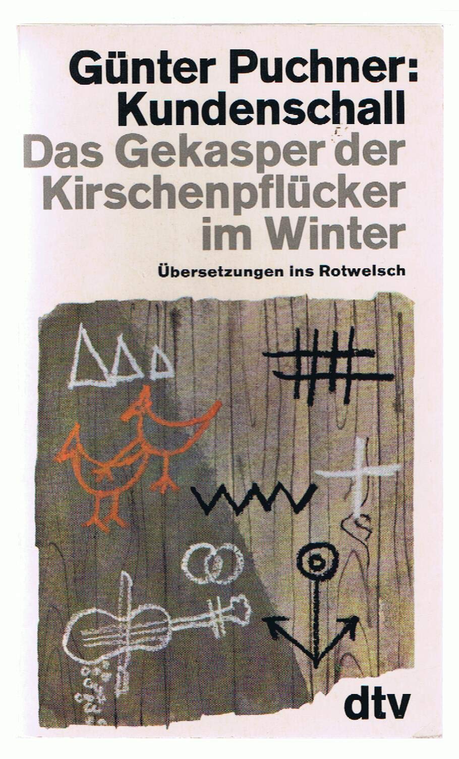 Kundenschall. Das Gekasper der Kirschenpflücker im Winter. Übersetzungen ins Rotwelsch. Professional & Reference Books
