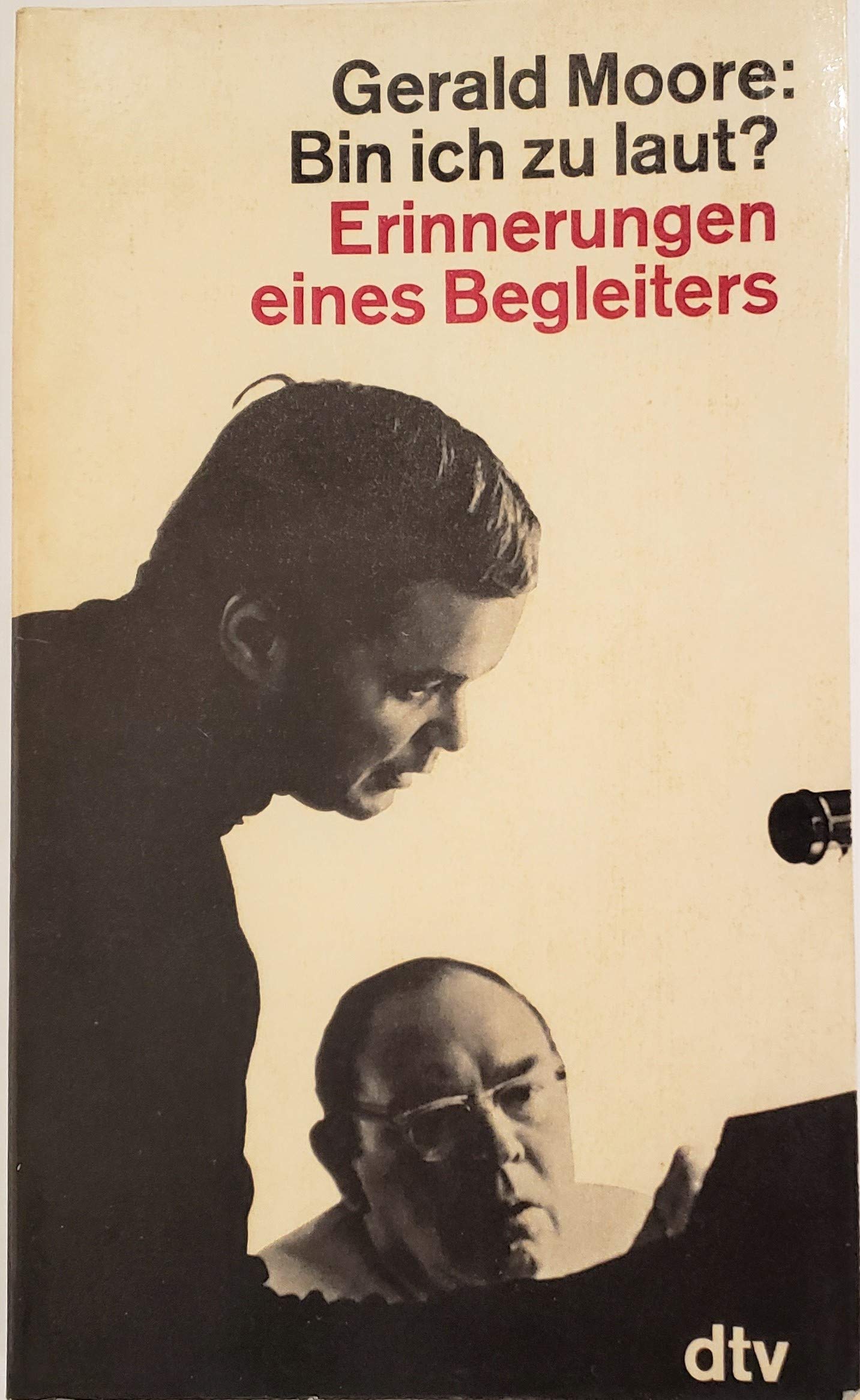 Bin ich zu laut?: Erinnerungen eines Begleiters (dtv Sachbuch) Pop culture