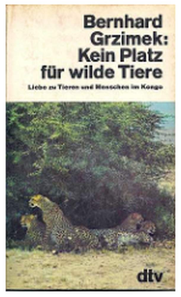 Kein Platz für wilde Tiere. Liebe zu Tieren und Menschen im Kongo. Mathematics