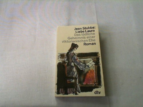 Liebe Laura: Das tödliche Geheimnis einer viktorianischen Ehe (dtv Literatur) Books