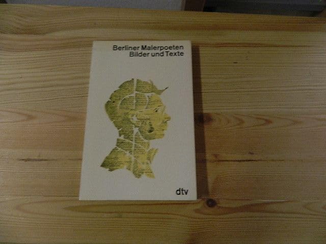 Berliner Malerpoeten. Bilder und Texte. Film, Art & Culture