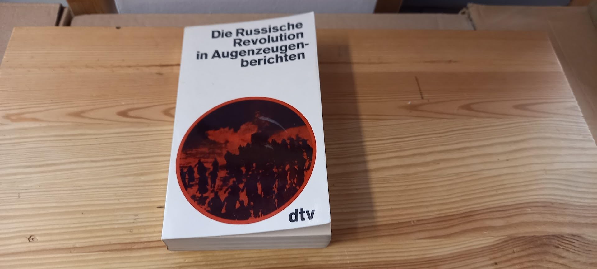 Die Russische Revolution in Augenzeugenberichten. General education