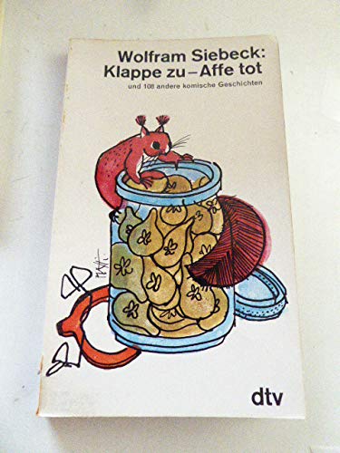 Klappe zu, Affe tot und 108 andere komische Geschichten. Books