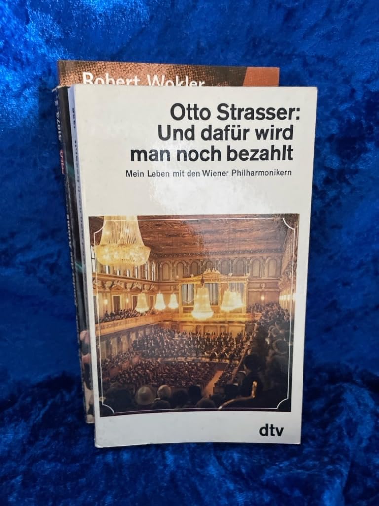Und dafür wird man noch bezahlt. Mein Leben mit den Wiener Philharmonikern. Pop culture