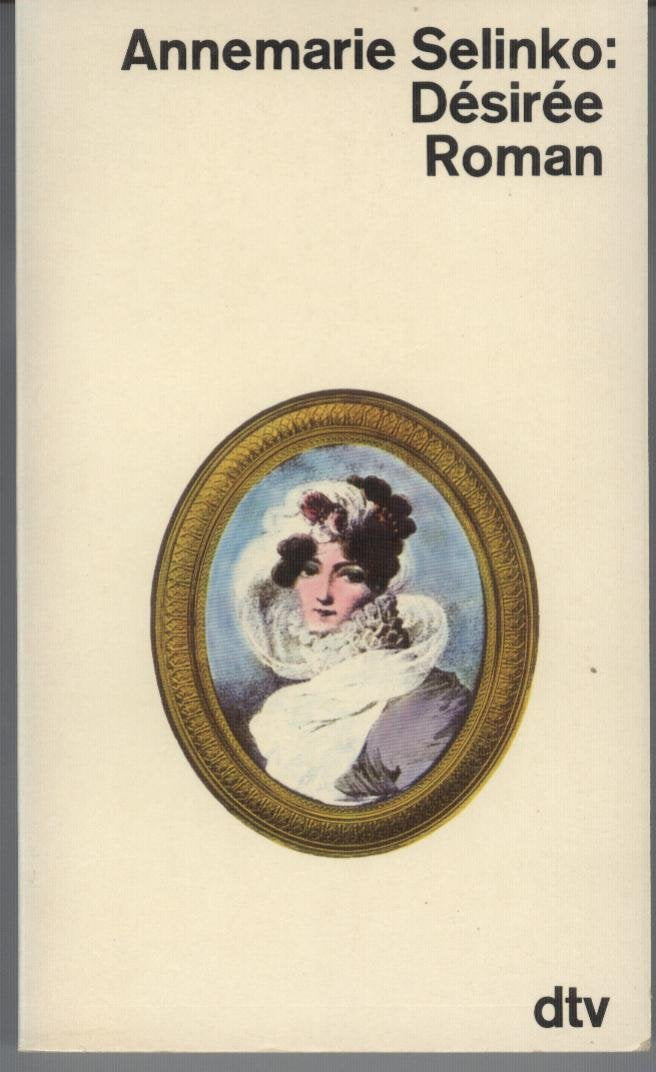 Désirée: Roman (dtv Literatur) Contemporary literature