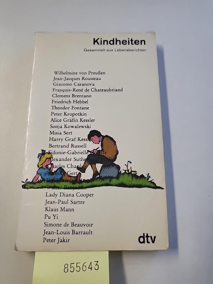 Kindheiten: Gesammelt aus Lebensberichten (dtv Literatur) Memories