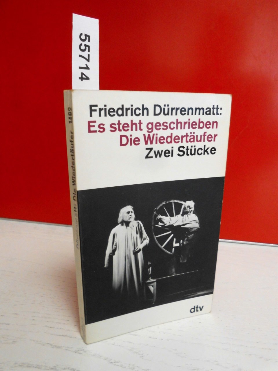 Es steht geschrieben Die Wiedertäufer: Zwei Stücke (dtv Literatur) Contemporary literature