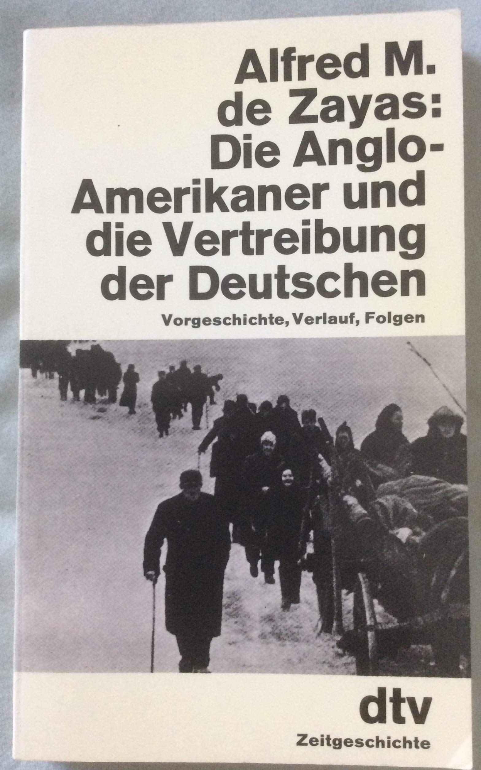 Die Anglo - Amerikaner und die Vertreibung der Deutschen German history
