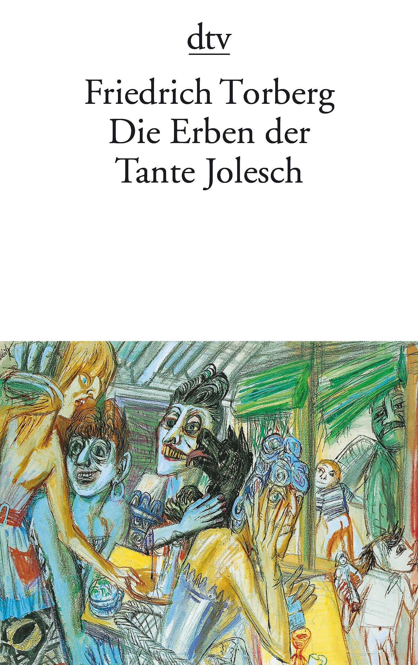 Die Erben der Tante Jolesch Essays & Short Stories