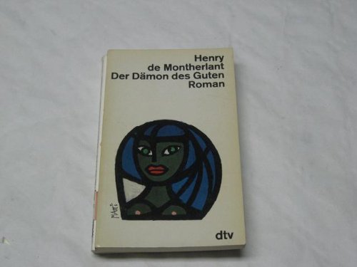 Der Dämon des Guten: Roman (dtv Literatur) Books