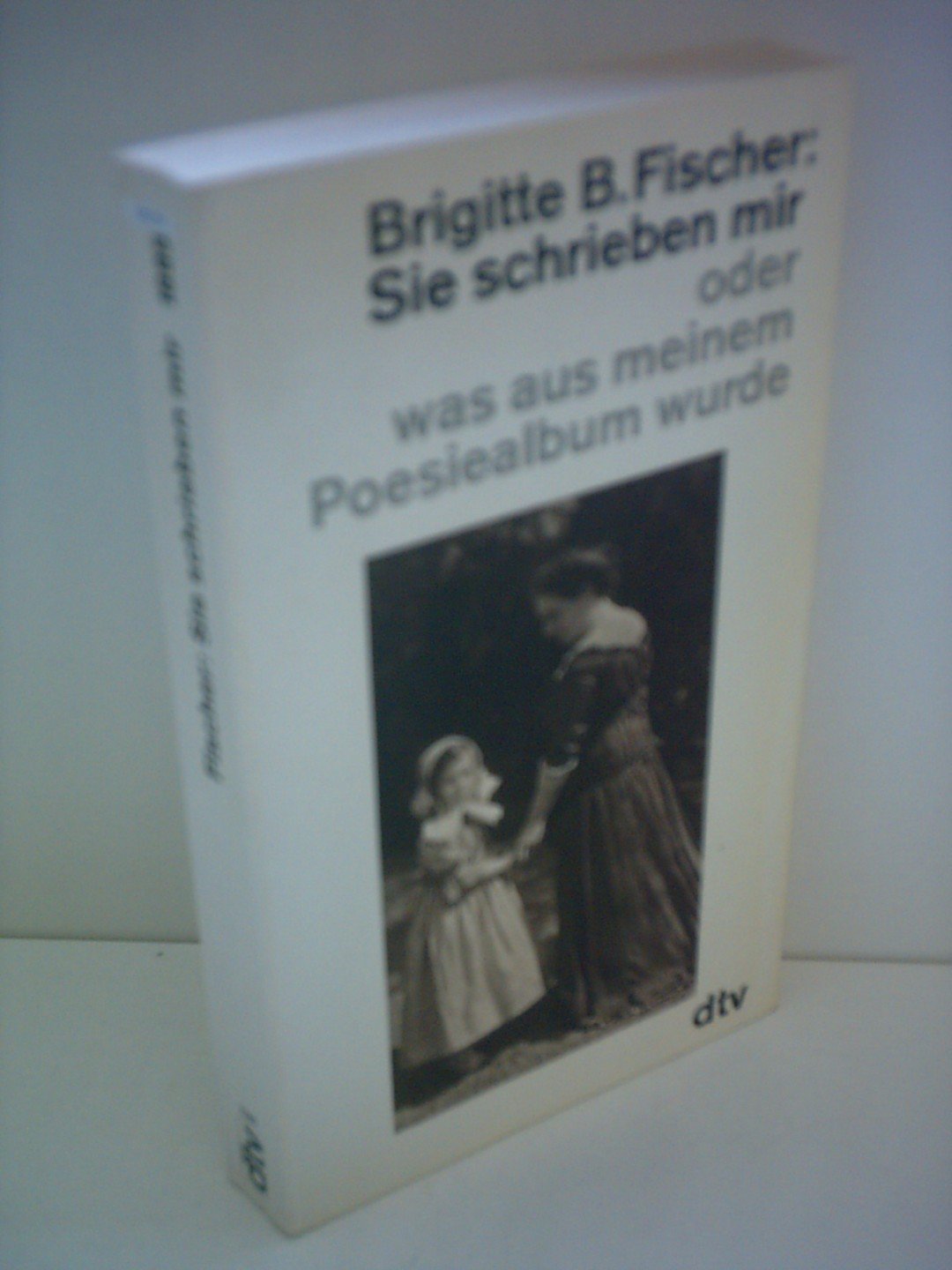 Sie schrieben mir oder was aus meinem Poesiealbum wurde Art & Literature