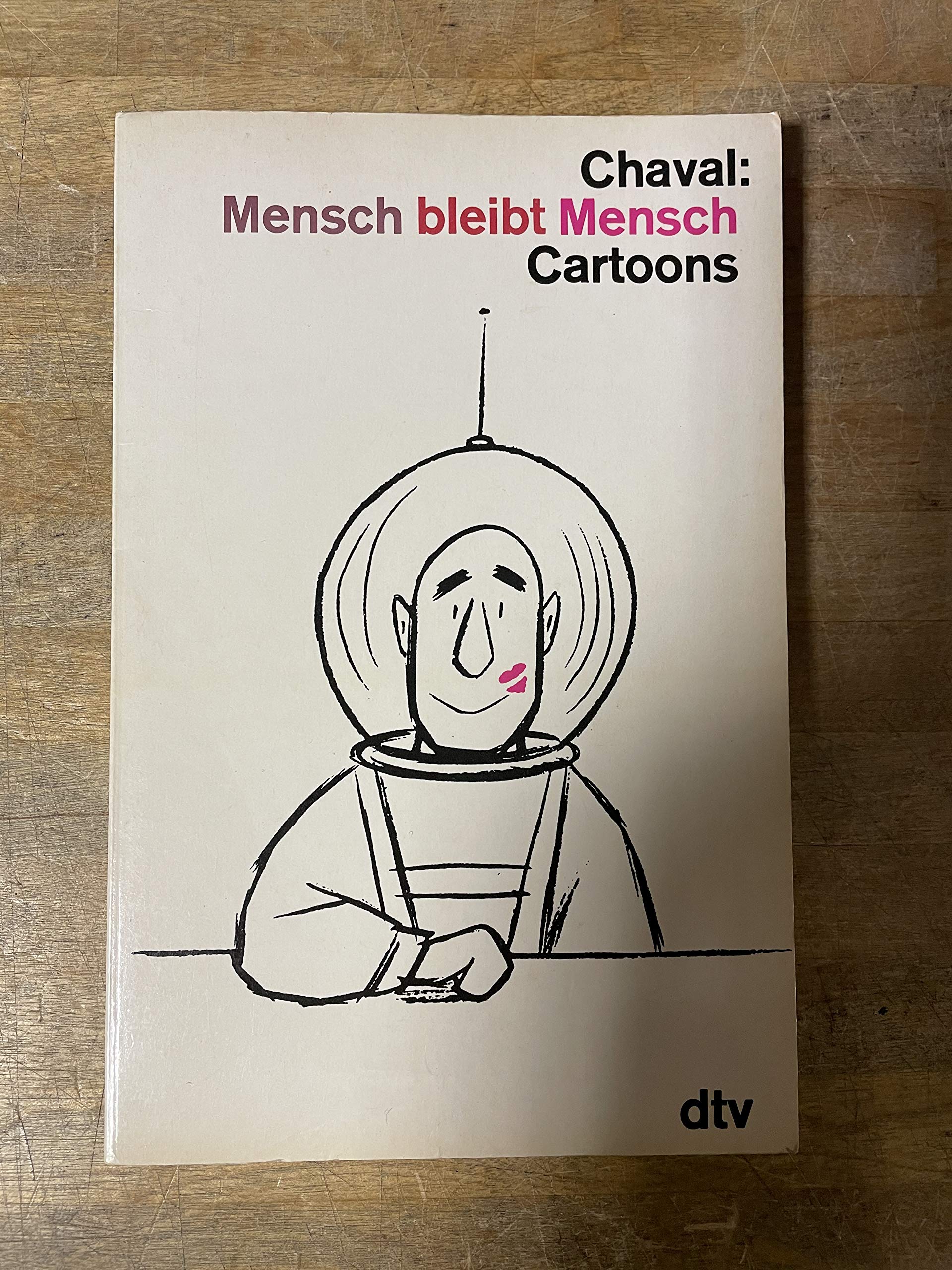 Mensch bleibt Mensch: Cartoons (dtv Literatur) Books