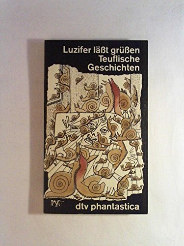 Luzifer läßt grüßen. Teuflische Geschichten. Books