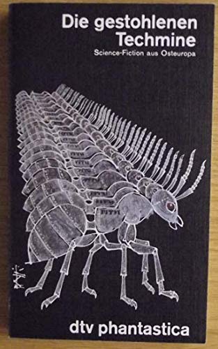 Product Image: Die gestohlenen Techmine. Science-Fiction aus Osteuropa