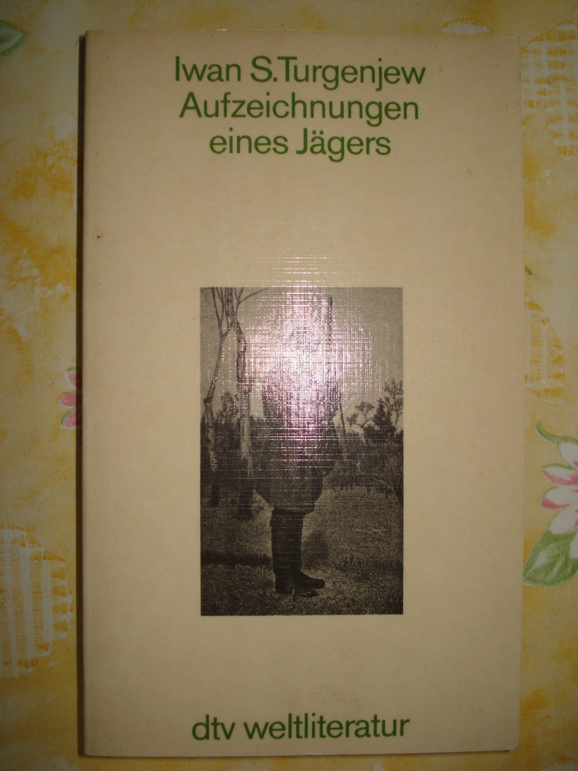 dtv klassik # 2114: Aufzeichnungen eines Jägers Classics
