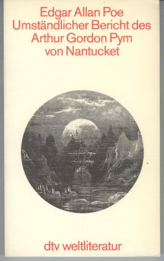 Umständlicher Bericht des Arthur Gordon Pym von Nantucket (dtv Klassik) Classics