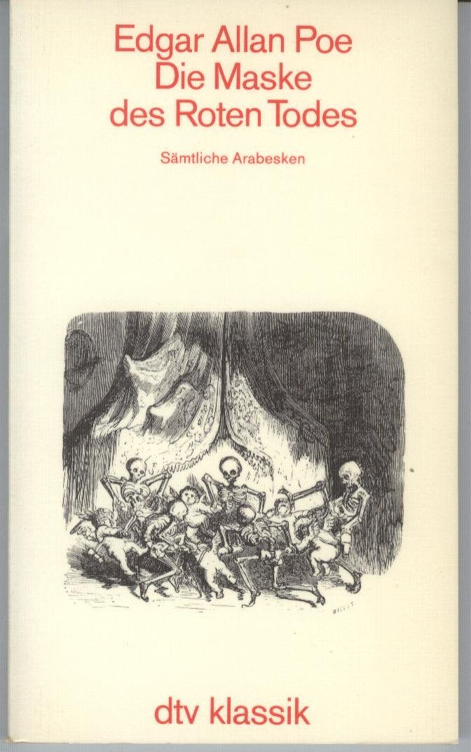 Die Maske des roten Todes: Sämtliche Arabesken (dtv Klassik) Crime & Thrillers