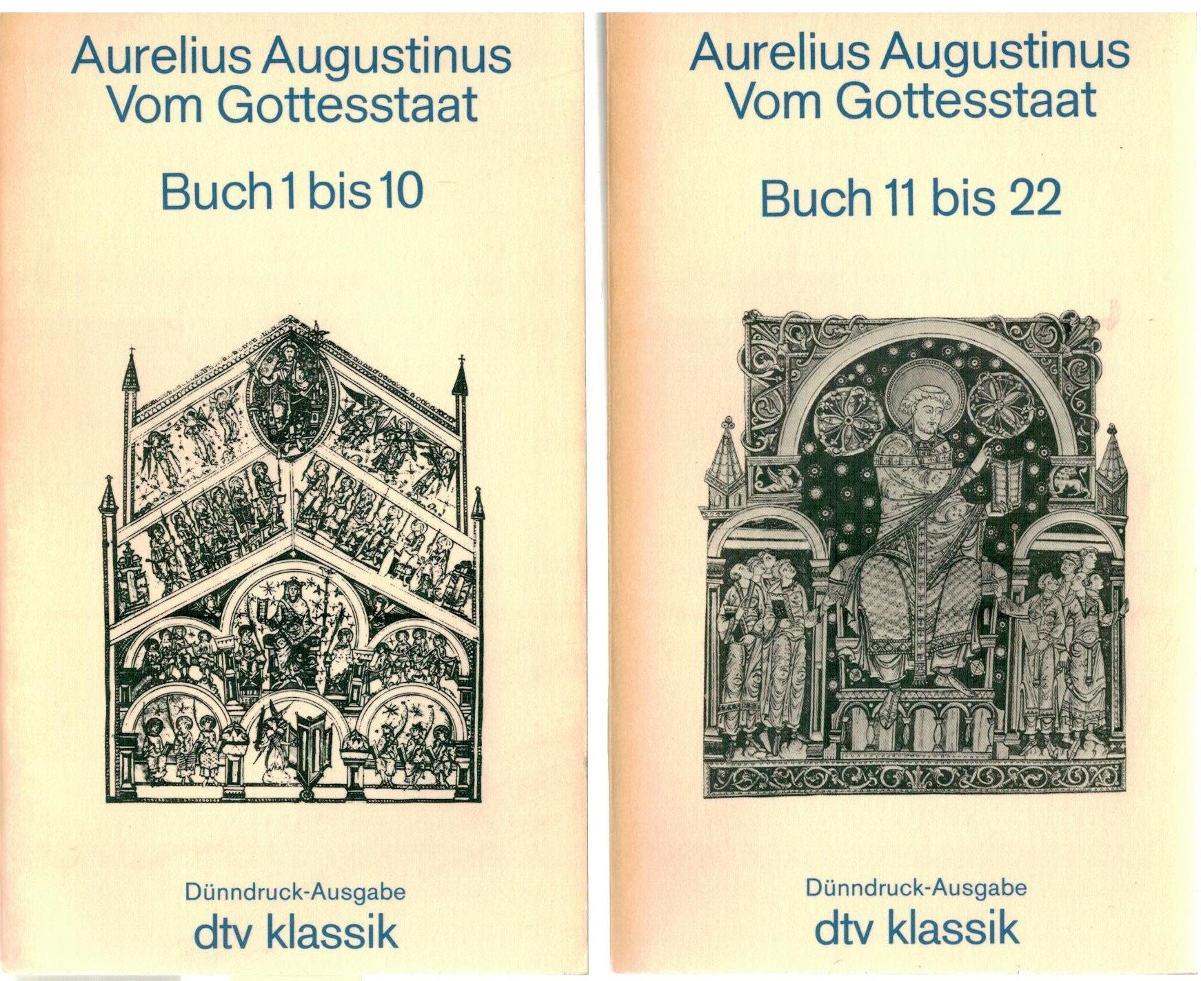 Vom Gottesstaat (De civitate dei): Buch 1 bis 10 – Buch 11 bis 22 (dtv Kultur & Geschichte) Philosophy