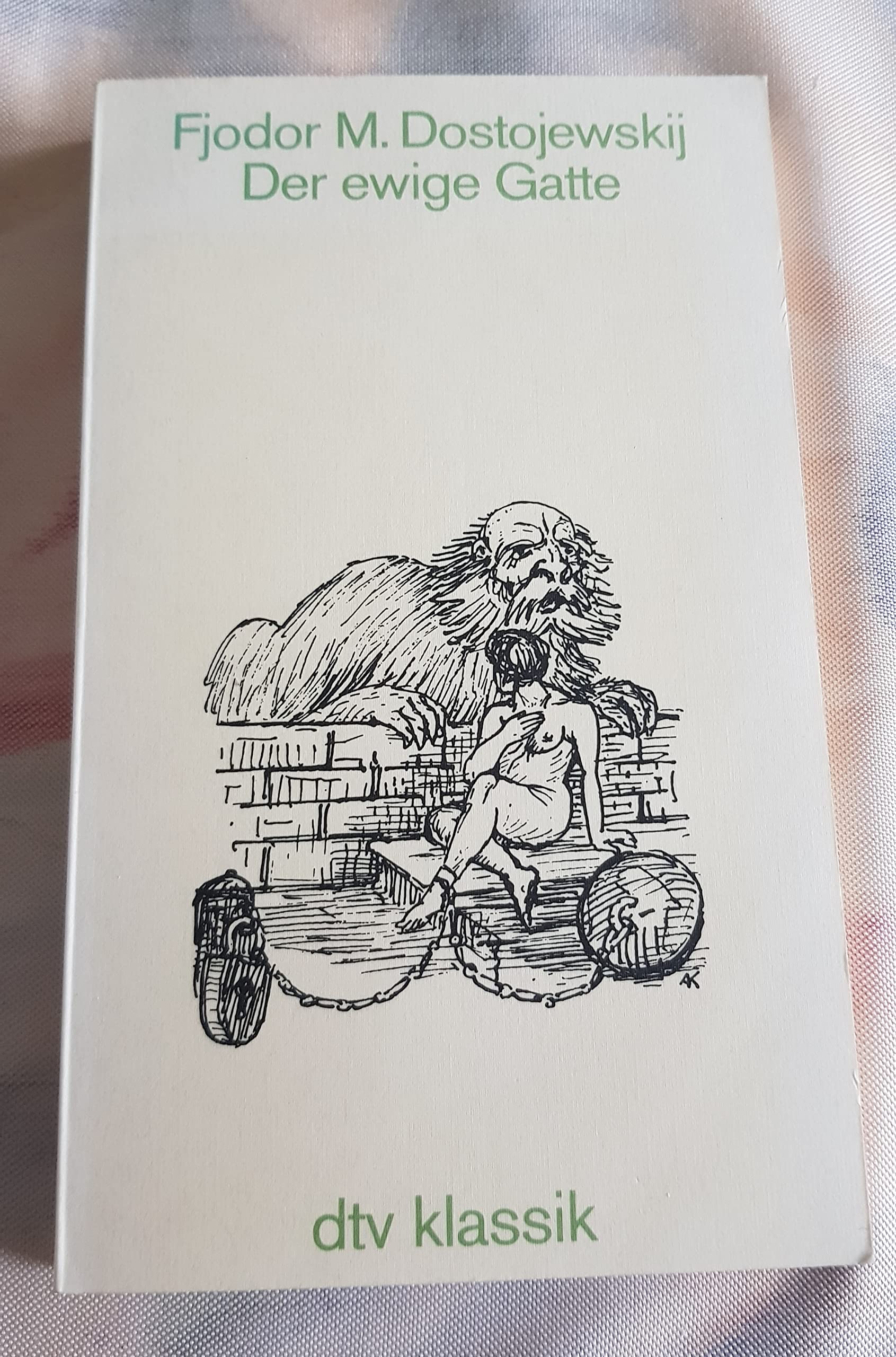Der ewige Gatte. (dtv Klassik) Books